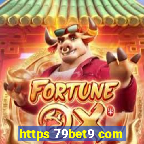 https 79bet9 com